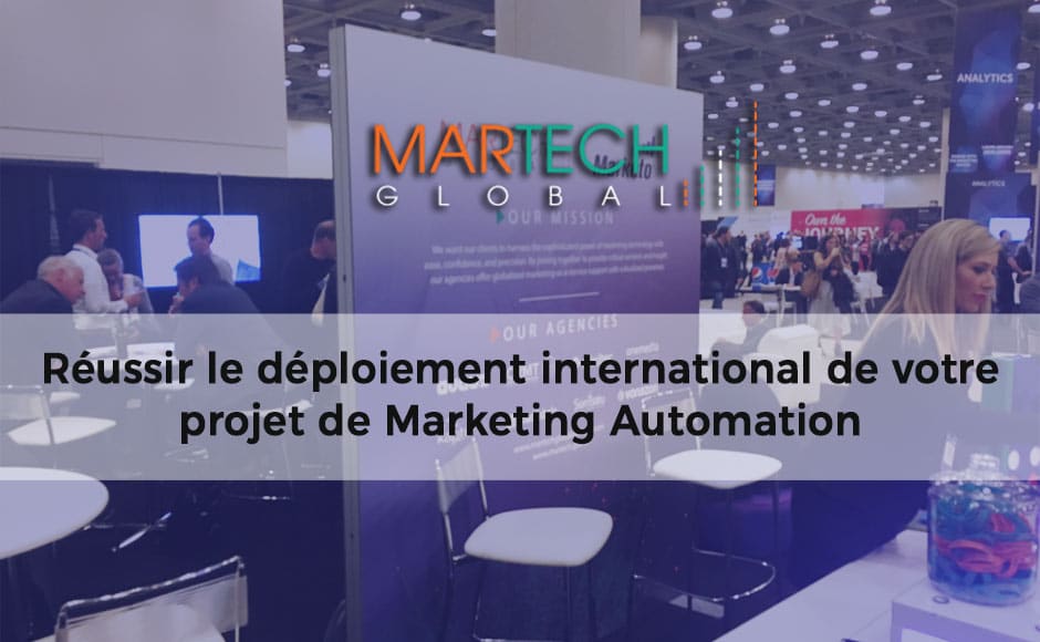 R Ussir Votre Projet De Marketing Automation D Ploy L International