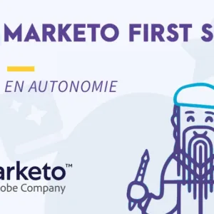 formation Marketo First steps en autonomie